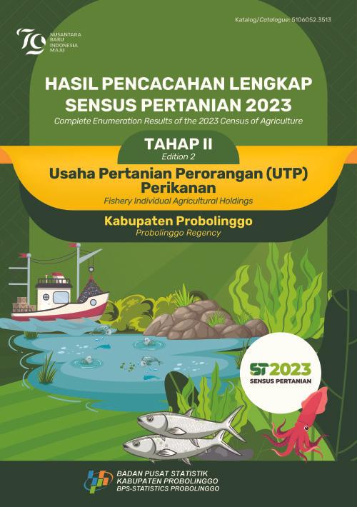 Hasil Pencacahan Lengkap Sensus Pertanian 2023 - Tahap II : Usaha Pertanian Perorangan (UTP) Perikanan Kabupaten Probolinggo