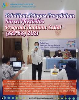 Pelatihan Petugas Pengolahan Survei Efektivitas Program Bantuan Sosial (SEPBS) 2021