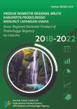 Produk Domestik Regional Bruto Kabupaten Probolinggo Menurut Lapangan  Usaha 2018-2022