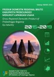 Produk Domestik Regional Bruto Kabupaten Probolinggo Menurut Lapangan Usaha Tahun 2015-2019