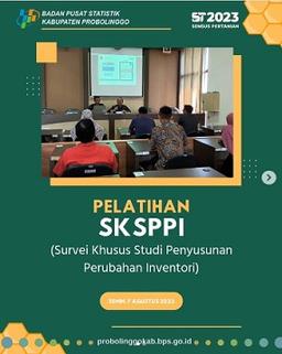 Pelatihan Survei Khusus Studi Penyusunan Perubahan Inventori (SKSPPI) 2023