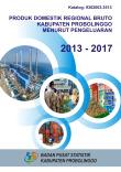 Produk Domestik Regional Bruto Kabupaten Probolinggo Menurut Pengeluaran  2013-2017